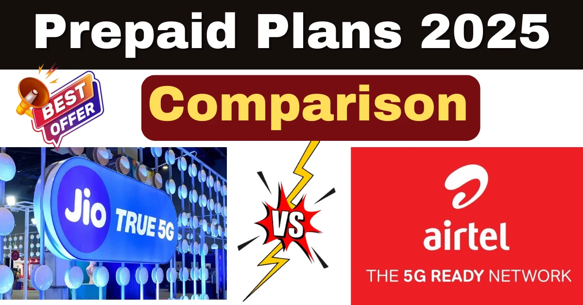 Jio Airtel Plan 2025 comparison