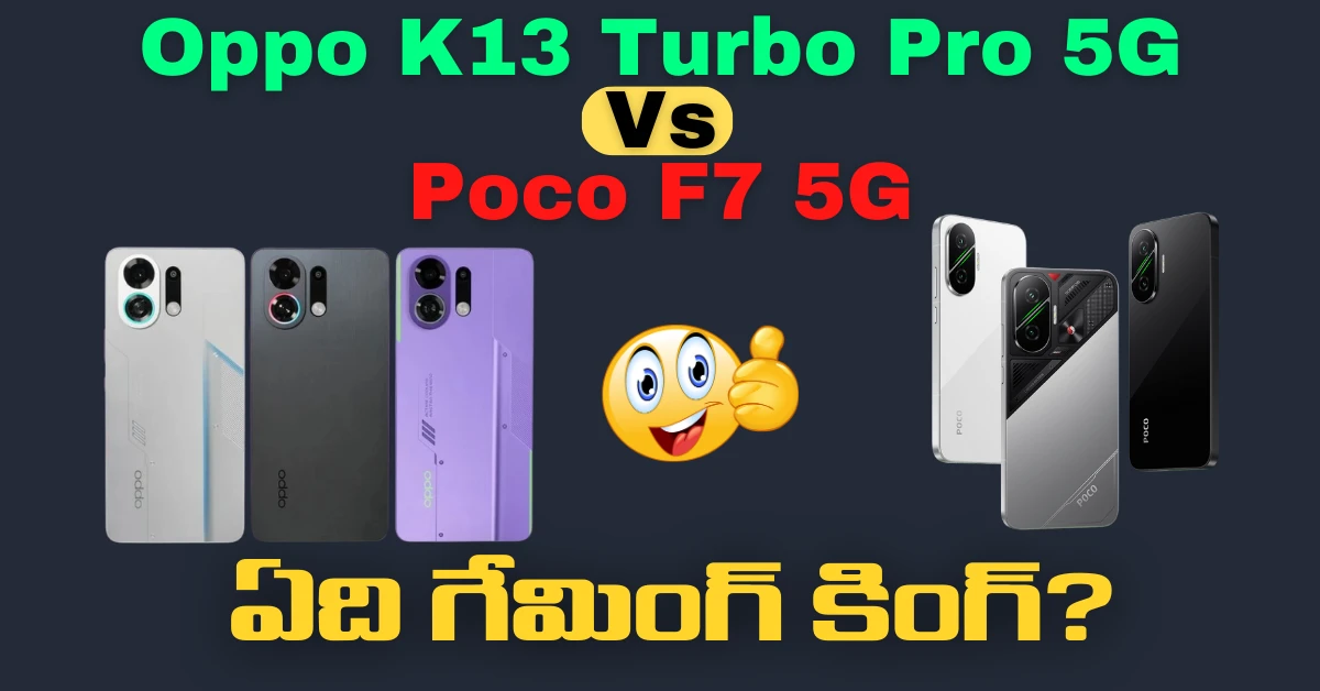 Oppo K13 Turbo Pro 5G Vs Poco F7 5G